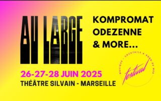 Au Large festival_Marseille