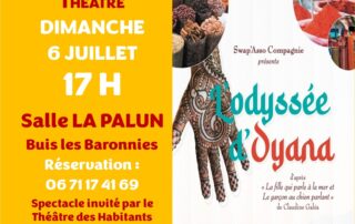 L'odysée d'Oyana - Festival d'été Théâtre des Habitants_Buis-les-Baronnies