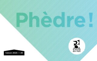 Phèdre ! Seul en scène｜Théâtre © douzedixhuit