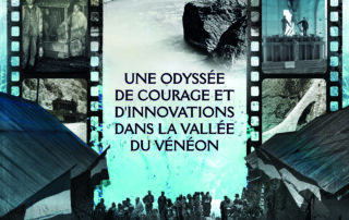 Exposition – Une odyssée de courage et d&rsquo;innovations dans la Vallée du Vénéon_Venosc © Commune Les Deux Alpes