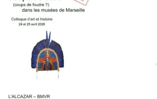 Coups de coeur (coups de foudre ?) dans les musées de Marseille_Marseille © ACC Art Culture et Connaissance