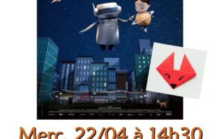 L&rsquo;Odyssée de Céleste & origami – Ciné Jeune Public