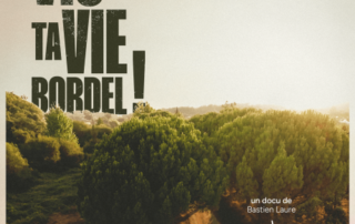 VIS TA VIE BORDEL