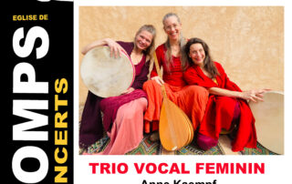 Comps concert : Trio vocal féminin chants d&rsquo;Anatolie et Géorgie_Comps © comps historique