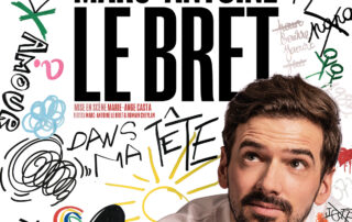 Spectacle : Marc-Antoine Le Bret : Dans ma tête_Angers © K PRODUCTION